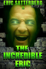 The Incredible Eric (Short 2012)