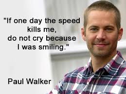 Kill speed (also called fast glass) is a 2010 action film directed by kim bass, who is a commercial rated pilot. Best Quotes Of Paul Walker Birthday Special Filmibeat