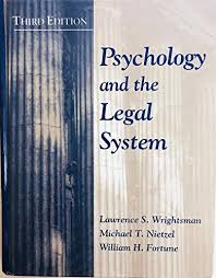 Psychology And The Legal System Hardcover Wrightsman Lawrence S Nietzel Michael T And Fortu Ne William H By Wrightsman Lawrence S Nietzel Michael T Fortu Ne William H New 1993 Bennettbooksltd