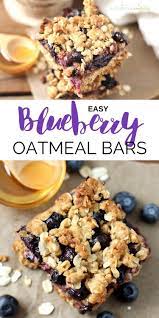 Amazing Blueberry Oatmeal Bars Recipe Easy Oatmeal Bars Oatmeal Bars Healthy Blueberry Oatmeal Bars