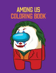 Among us coloring pages are based on the action game of the same name, in which you need to recognize a impostor on a spaceship. Among Us Coloring Book 50 Pages Of High Quality Among Us Colouring Designs For Kids And Adults New Coloring Pages It Will Be Fun Paperback Once Upon A Crime