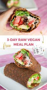 Free 3 Day Raw Food Meal Plan With Delicious Recipes Shopping List Lots Of Tips Aaaand You Get To Join To Raw Food Diet Raw Food Recipes Raw Vegan Recipes