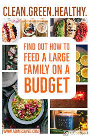 Find Out How To Feed A Large Family On A Budget Large Family Meals Feeding Large Family Budget Family Meals