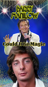 BARRY MANILOW: "COULD IT BE MAGIC"? ABSOLUTELY! ✨ Dive into Barry Manilow's  "Could It Be Magic"! This timeless ballad, co-written and produced by Tony  Orlando, first appeared in 1971. Manilow's iconic ...