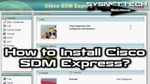 How To Setup And Install Cisco Security Device Manager Express Cisco Express Setup Cisco Express How To Rese Cisco Security Device Cisco Networking