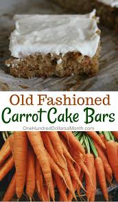 Old Fashioned Carrot Cake Bars One Hundred Dollars A Month