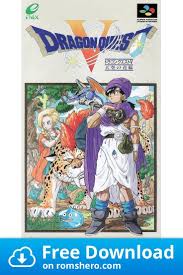 Download Dragon Quest 5 Super Nintendo Snes Rom In 2020 Dragon Quest Super Nintendo Dragon