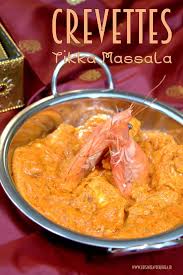 Crevette Sauce Tikka Massala Au Lait De Coco Facile Recette Recettes De Cuisine Recette Recette Tikka