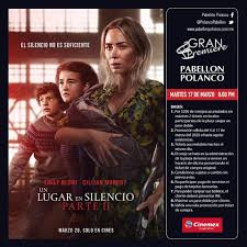 Part ii) es una película del 2021, dirigida, producida y escrita por john krasinski, protagonizada por emily blunt. Boletos Gratis Para Un Lugar En Silencio Parte 2 Con Tus Compras En Pabellon Polanco Plaza Ciudad Jardin Y Plaza Cuicuilco