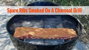 Spare Ribs Smoked On A Charcoal Grill Youtube