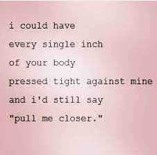 I can't get enough of you ooh come a little closer, stay a little longer ooh i can't get enough of you submit corrections. Pin On Relationships