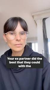 Your ex did the best they could with the emotional tools they had. So did  you., (I’m not referring to abusive relationships today), We all do what we  can with the level of maturity and awareness we ...