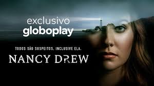 Lançado em novembro de 2015. Nancy Drew Exclusivo Globoplay Youtube