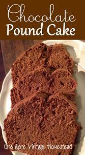 Chocolate Pound Cake Vintage Mountain Recipe Pound Cake Recipes Chocolate Pound Cake Cake Recipes