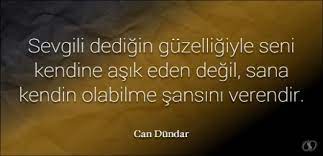 İşte aşk bu olsa gerek! / can yücel. En Guzel Can Dundar Sozleri Can Dundar Siirleri