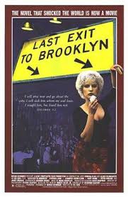 See full list on en.wikiquote.org Last Exit To Brooklyn Film Quotes