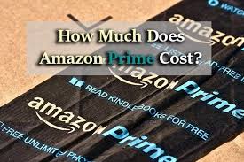 How Much Does Amazon Prime Cost In 2020 Is It Worth It