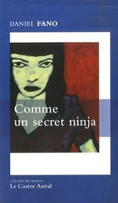 Comme un secret ninja by Fano, Daniel