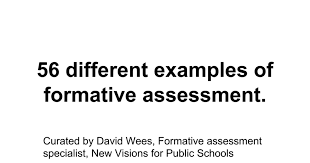56 Different Examples Of Formative Assessment Curated By David Wees Formative Asse Formative Assessment Assessment Strategies Middle School Science Classroom