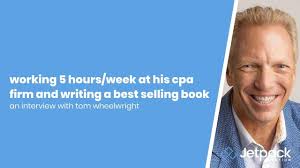 Working 5 Hours/Week at His CPA Firm and Writing a Best Selling Book