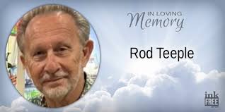 Rod Teeple — UPDATED