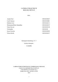 Biologi tingkatan 4 bab 4. Laporan Praktikum Biologi Hewan