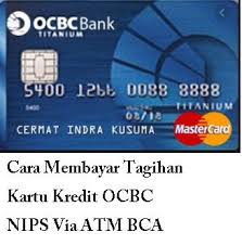 Pilih layanan nyala kemudian buka akun. Cara Membayar Tagihan Kartu Kredit Ocbc Nips Via Atm Bca Cara Cek Jumlah Tagihan