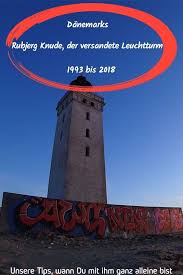 Rubjerg Knude Versandeter Leuchturm In Nordjutland Esbjerg Danemark Danemark Urlaub Danemark
