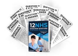 Pass The Nhs Interview 12 Nhs Interview Questions And Answers
