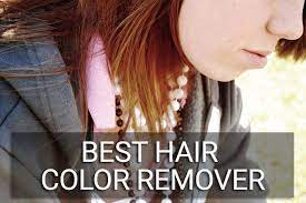 Best Hair Color Removers For 2018 My Top5 For All Types Of Hair Any Colors Tips For Removing Hai Hair Color Remover Best Hair Color Remover Colour Remover