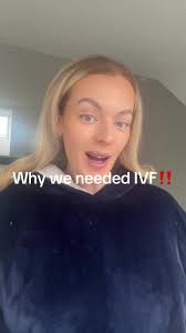 Understanding Why We Needed IVF for Our Journey