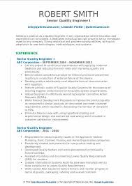Resume examples see perfect resume samples that get jobs. Senior Quality Engineer Resume Samples Qwikresume