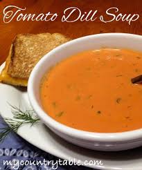 Tomato Dill Soup My Country Table Recipe Fresh Tomato Recipes Fresh Tomato Soup Dill Soup Recipe