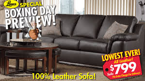 Leon's respects your privacy and will not share this information with anyone. Leon S Special Boxing Day Preview 100 Leather Sofa Only 799 Hot Canada Deals Hot Canada Deals