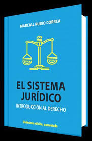 Inclinado a la guerra espíritu belicoso. El Sistema Juri Dico Introduccii N Al Derecho Libreria Juridica Legales Libros De Derecho Juridicos