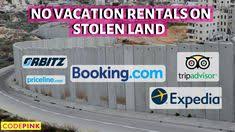 Join Amnesty International Human Rights Watch People Around The World Calling On Booking Com Expedia Tripa Trip Advisor Israeli Settlement Travel Companies