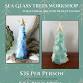Sea Glass Trees Workshop event image