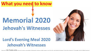 Should the memorial of jesus christ's death be commemorated only once a year? Memorial Jehovah S Witnesses 2021 On Saturday March 27 2021 Online Because Of The Coronavirus Pandemic 24 7info Info