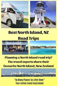 Best North Island Nz Road Trips In 2020 Road Trip Fun New Zealand Travel Guide Road Trip