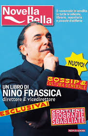 Taranto, malore per nino frassica: Novella Bella Frassica Nino 9788804684244 Amazon Com Books