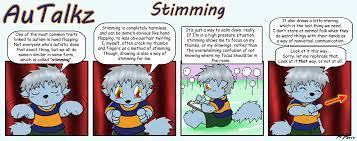 While stimming in general is harmless and does not need to change, some individual stims (e.g these can be redirected to better stims. Stimming And Visible Self Calming Behaviors With Autism Aspergers101