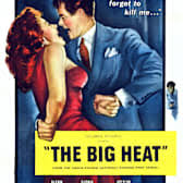 The Big Heat (1953) Tickets & Showtimes Near Me | Fever