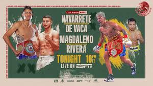 Live boxing tonight, see todays fight schedule for hbo, showtime, espn, pbc and more. Navarretedevaca Set For Outdoor Showdown Tonight On Espn Youtube