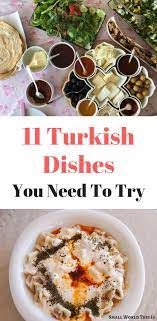 11 Top Turkish Foods To Try In Turkey Turkish Recipes Turkish Recipes Chicken International Recipes