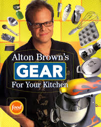 Alton Brown S Gear For Your Kitchen Paperback Octavia Books New Orleans Louisiana Independent Bookstore