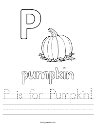 P Is For Pumpkin Worksheet Twisty Noodle In 2020 Worksheets Transportation Worksheet Holiday Lettering