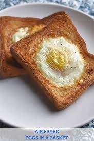 Air Fryer Eggs In A Basket Slap Dash Mom Recipe Air Fryer Recipes Vegetarian Air Fryer Recipes Easy Air Fryer Recipes Healthy