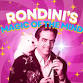 Rondini's Magic of the Mind (Magic + Hypnosis Show)