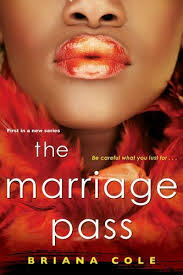 Marriage Pass by Briana Cole (2021, Trade Paperback) 9781496729552| eBay