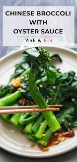 Chinese Broccoli Gai Lan With Oyster Sauce Recipe In 2020 Broccoli Recipes Side Dish Green Vegetable Recipes Chinese Broccoli Recipe